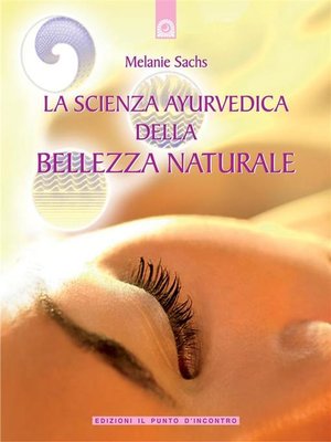 cover image of La scienza ayurvedica della bellezza naturale